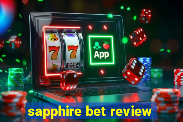 sapphire bet review