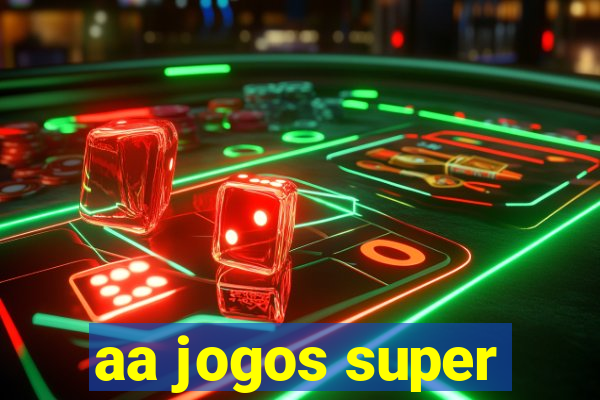 aa jogos super