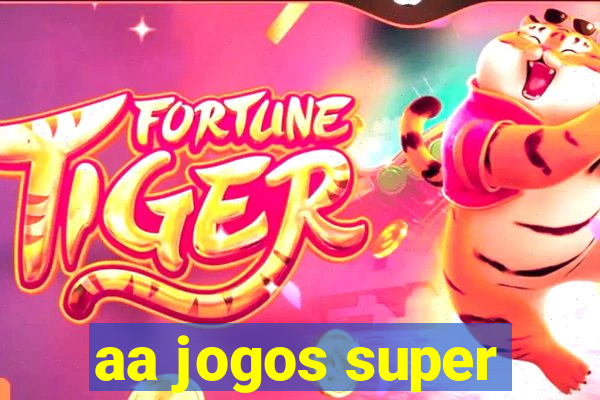 aa jogos super