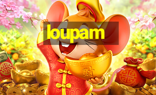 loupam