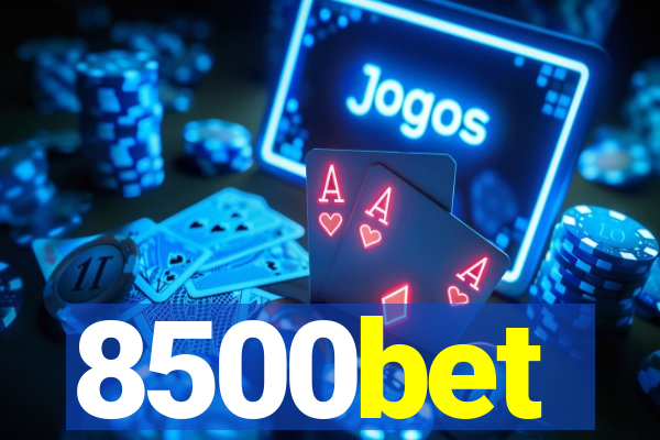 8500bet