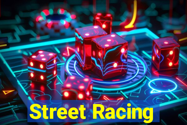 Street Racing