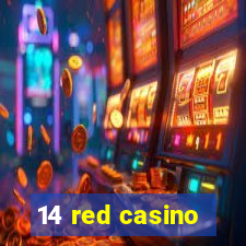 14 red casino