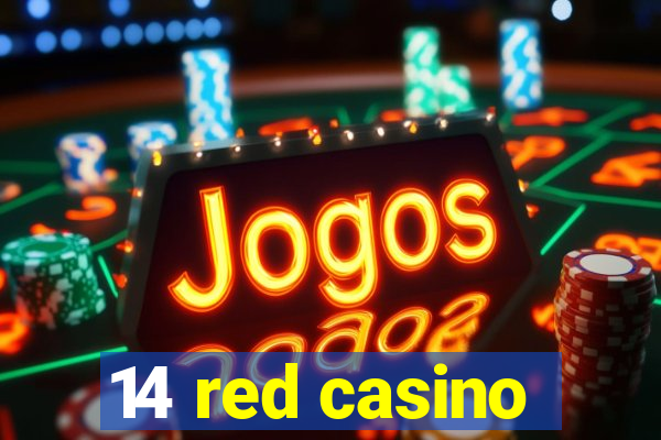 14 red casino