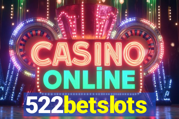 522betslots