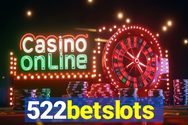 522betslots