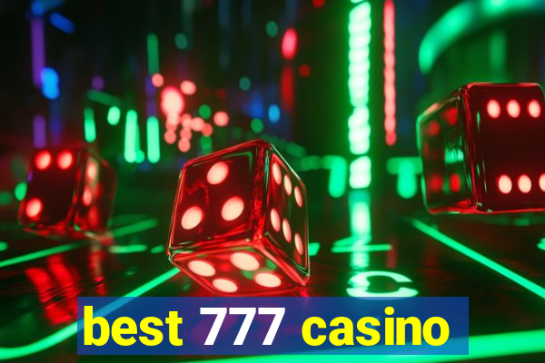 best 777 casino