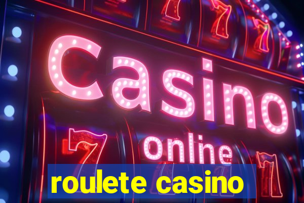 roulete casino