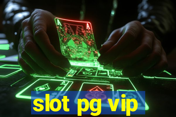 slot pg vip