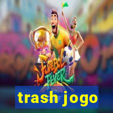 trash jogo