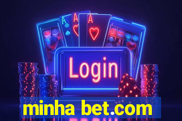 minha bet.com