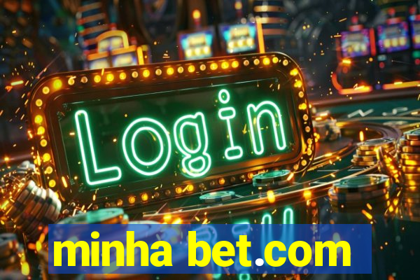 minha bet.com