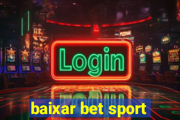 baixar bet sport