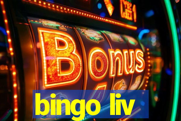 bingo liv