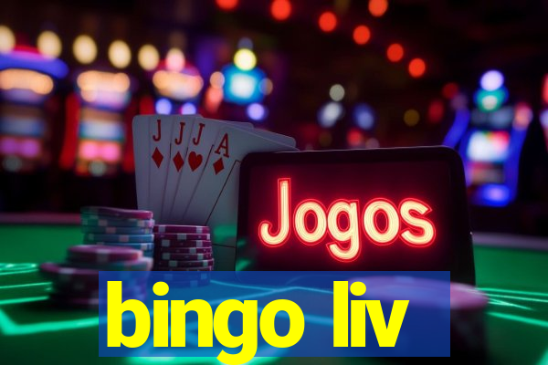 bingo liv