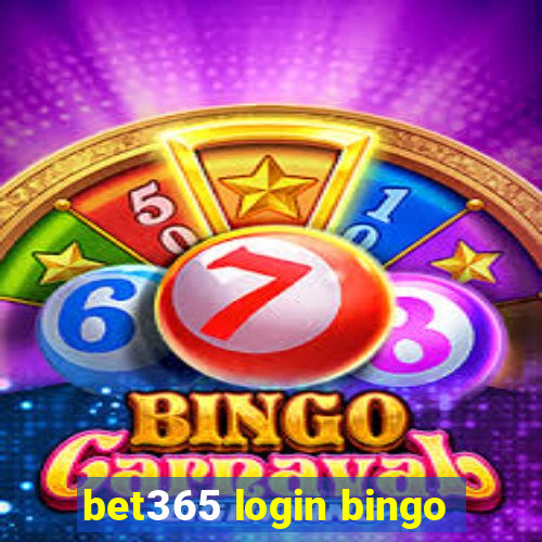 bet365 login bingo