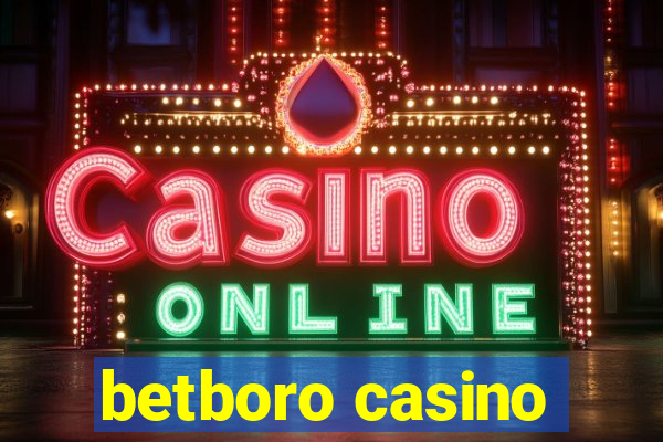 betboro casino