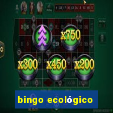 bingo ecológico