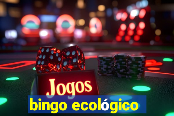 bingo ecológico