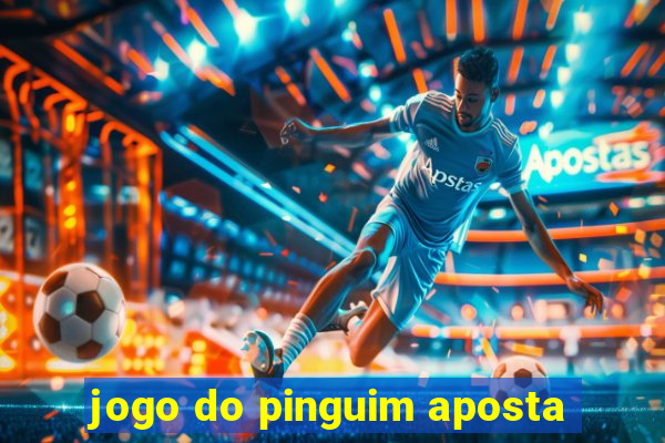 jogo do pinguim aposta