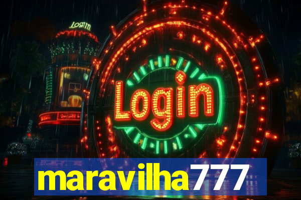 maravilha777