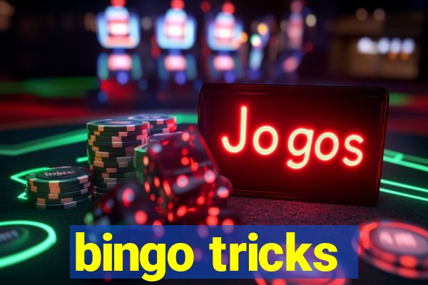 bingo tricks