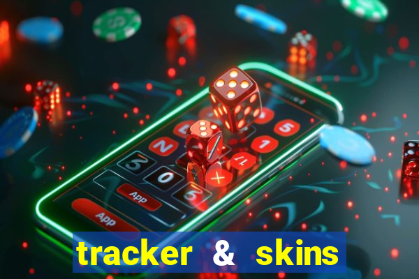 tracker & skins for fortnite