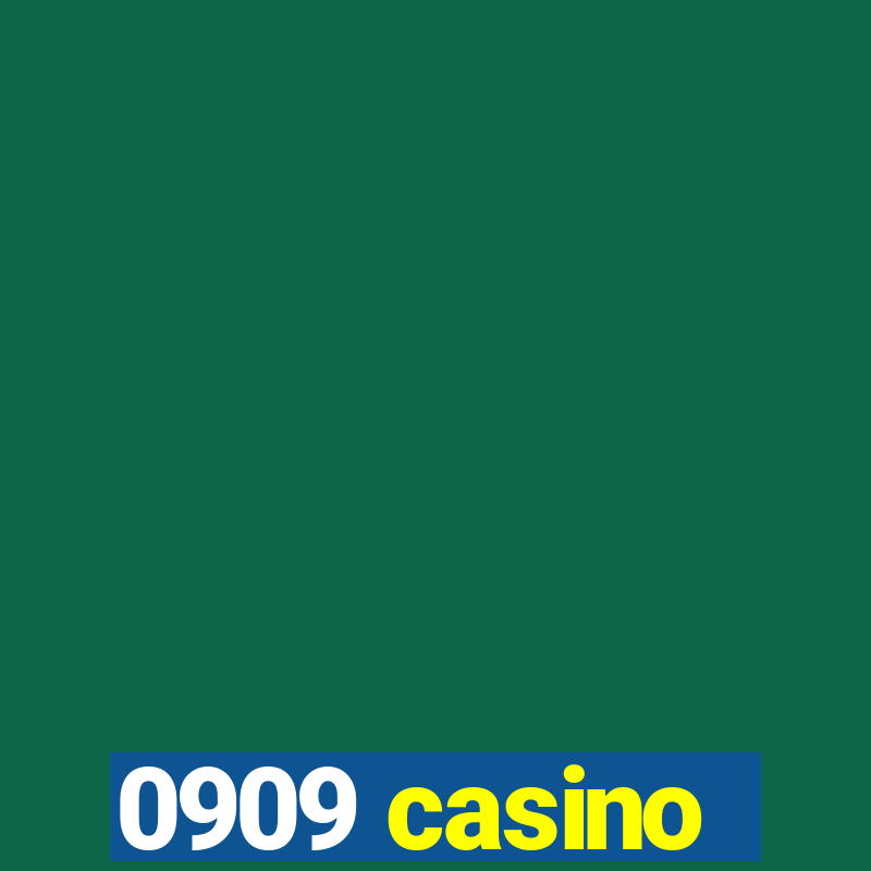 0909 casino