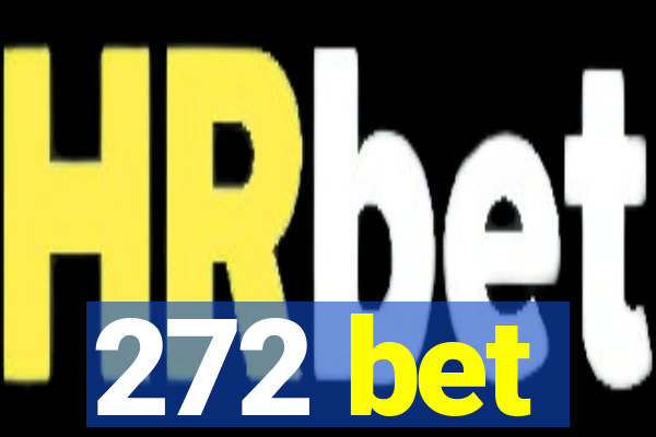 272 bet