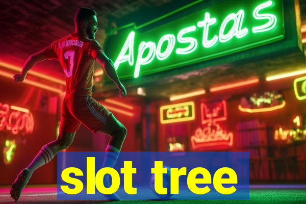 slot tree