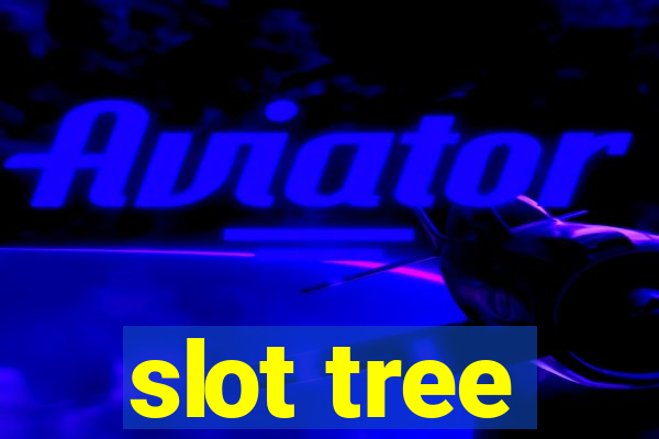 slot tree