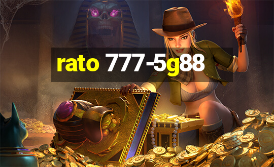 rato 777-5g88