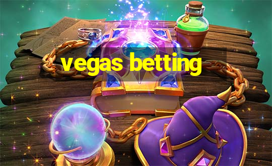 vegas betting