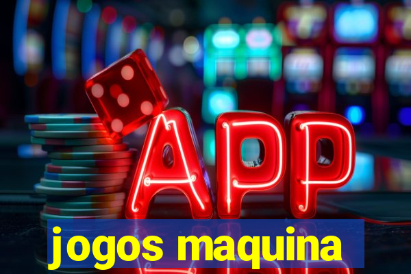 jogos maquina