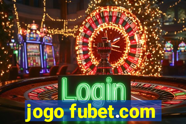 jogo fubet.com