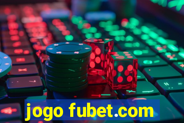 jogo fubet.com