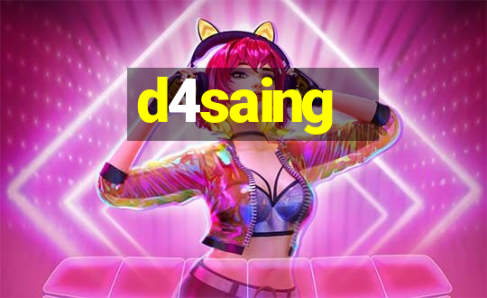 d4saing