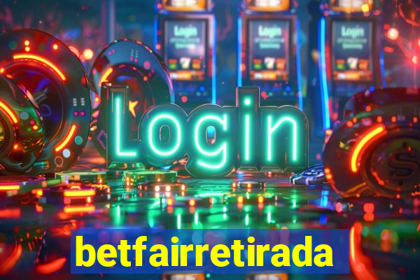 betfairretirada