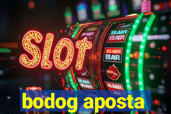 bodog aposta