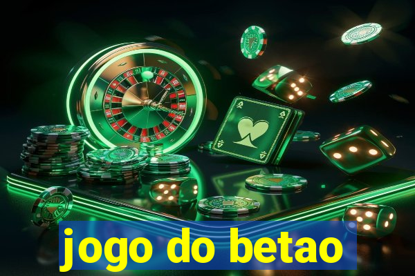 jogo do betao