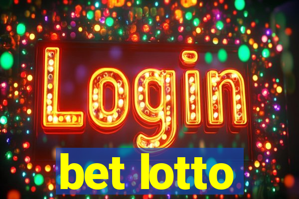 bet lotto