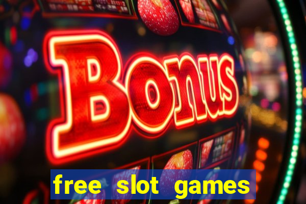 free slot games with no downloads