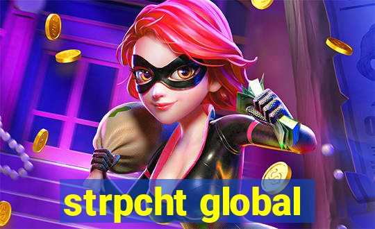 strpcht global