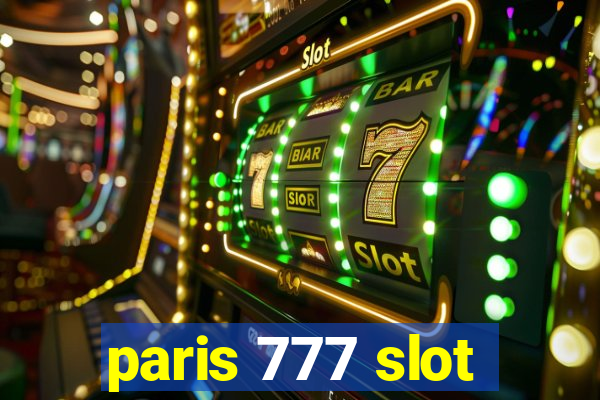 paris 777 slot