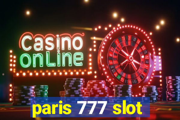 paris 777 slot