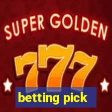 betting pick