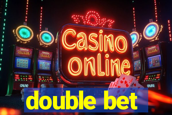 double bet