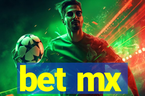 bet mx