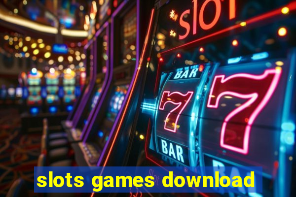 slots games download