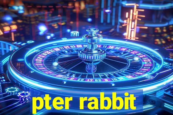 pter rabbit